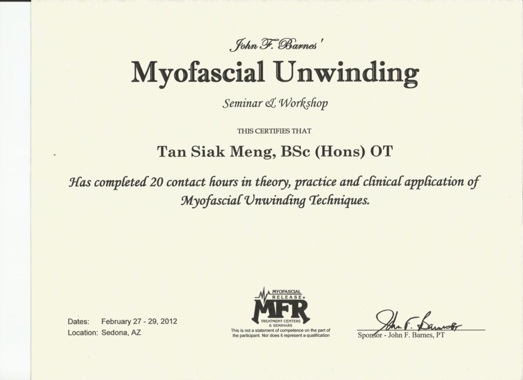 Certificate of Myofascial Unwinding (John F. Barnes) awarded to Simon Tan Ming, Occupational Therapist, Malaysia.