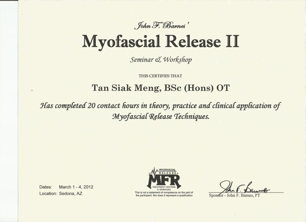 Certificate of Myofascial Release 2(John F. Barnes) awarded to Tan Siak Meng(Simon), Occupational Therapist, Malaysia